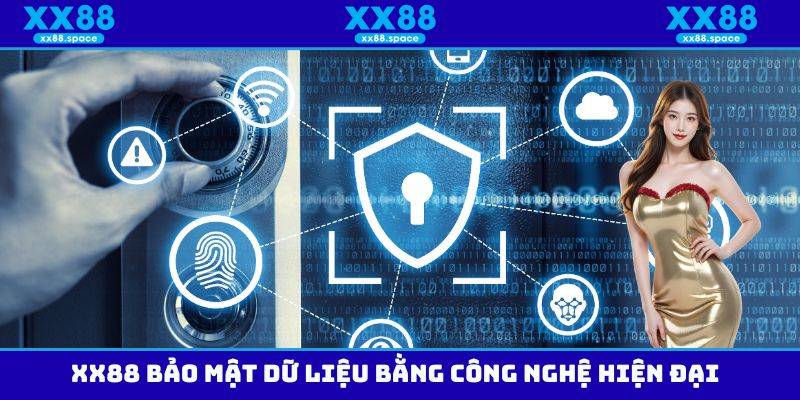 XX88 bảo mật dữ liệu bằng công nghệ hiện đại